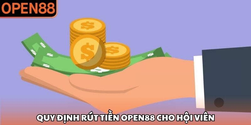 Rút tiền OPEN88